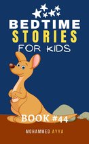 Short Bedtime Stories 44 - Bedtime Stories For Kids