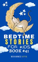 Short Bedtime Stories 41 - Bedtime Stories For Kids