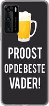 Telefoonhoesje Geschikt voor Huawei P40 hoesje - Spreuken - Proost op de beste vader - Quotes - Papa - Siliconen Telefoonhoesje