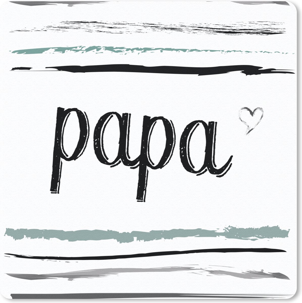 Muismat 20x20 cm - Mousepad Quotes - Papa - Spreuken - Vader - Muismatten