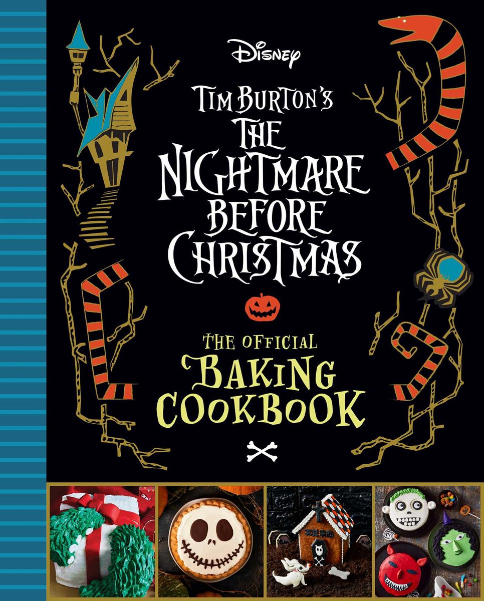 The Nightmare Before Christmas: The Official Baking Cookbook - Sandy K Snugly
