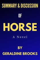 Summary & Discussions Of Horse