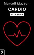 Raccolta Vita Sana 7 - Cardio