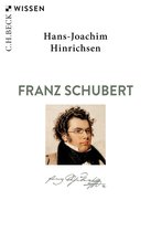 Beck'sche Reihe 2725 - Franz Schubert