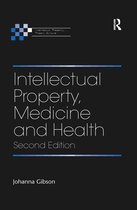 Intellectual Property, Theory, Culture- Intellectual Property, Medicine and Health