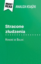 Stracone złudzenia książka Honoré de Balzac (Analiza książki)