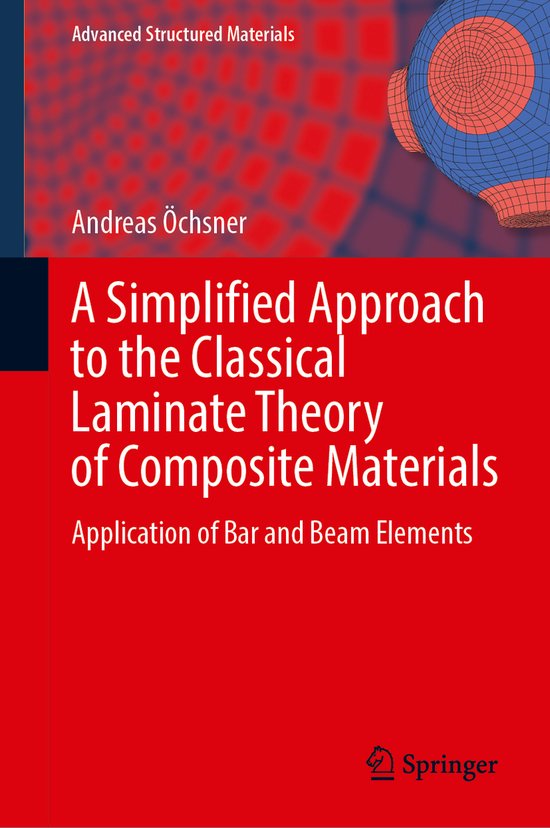 Advanced Structured MaterialsA Simplified Approach to the Classical