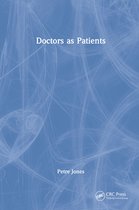 Doctors as Patients