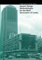 Seismic Design Methodologies for the Next Generation of Codes