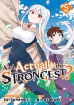 Am I Actually the Strongest? (Manga)- Am I Actually the Strongest? 5 (Manga)