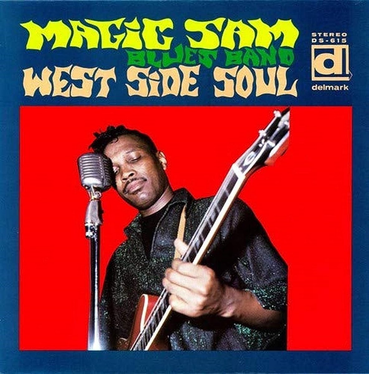 Magic Sam Blues Band - West Side Soul (LP)