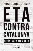 UNIVERSO DE LETRAS - ETA contra Catalunya