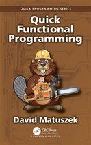 Quick Programming- Quick Functional Programming
