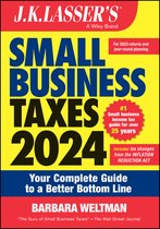 J.K. Lasser- J.K. Lasser's Small Business Taxes 2024