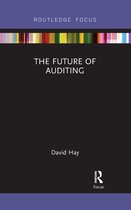 Routledge Focus on Accounting and Auditing-The Future of Auditing