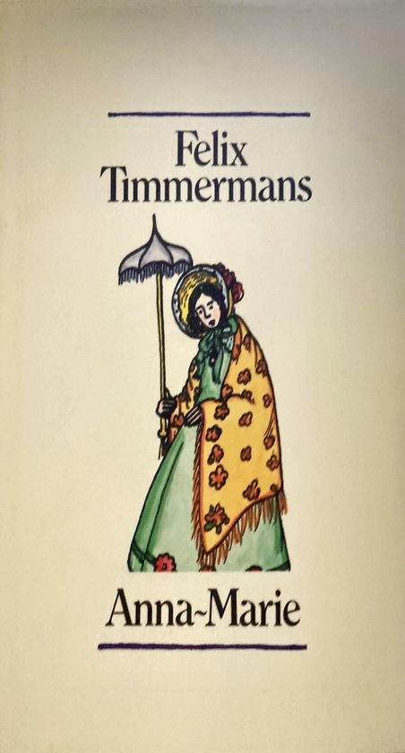 Boek kaft 'Anna-Marie' met illustratie van een vrouw in groene jurk, oranje sjaal met bloemen en parasol.