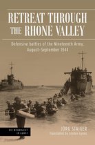 Die Wehrmacht im Kampf - Retreat through the Rhone Valley