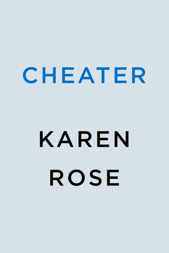 The San Diego Case Files 2 Cheater (ebook), Karen Rose