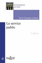 Connaissance du droit - Le service public 5ed