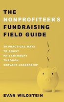 The Nonprofiteer’s Fundraising Field Guide