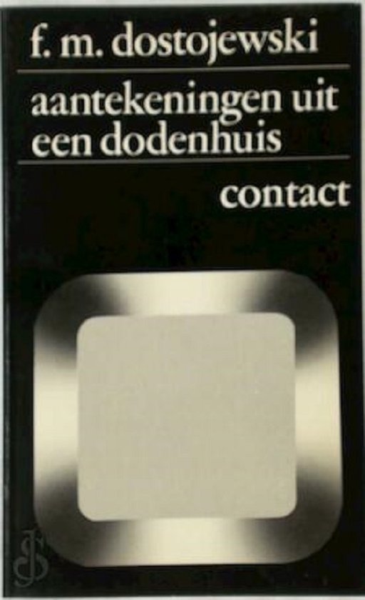9789025463076 - Aantekeningen uit een dodenhuis kaderreeks