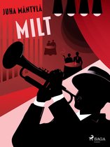 Jazz-romaanit 3 - Milt