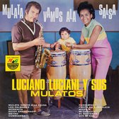 Luciano Luciani Y Sus Mulatos - Mulata, Vamos a La Salsa (LP)