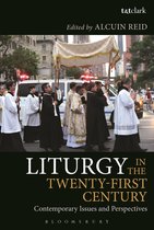 Liturgy In The Twenty First Century