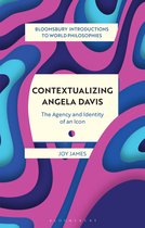 Bloomsbury Introductions to World Philosophies- Contextualizing Angela Davis