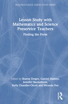 WALS-Routledge Lesson Study Series- Lesson Study with Mathematics and Science Preservice Teachers