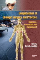 Complications of Urologic Surgery and Practice