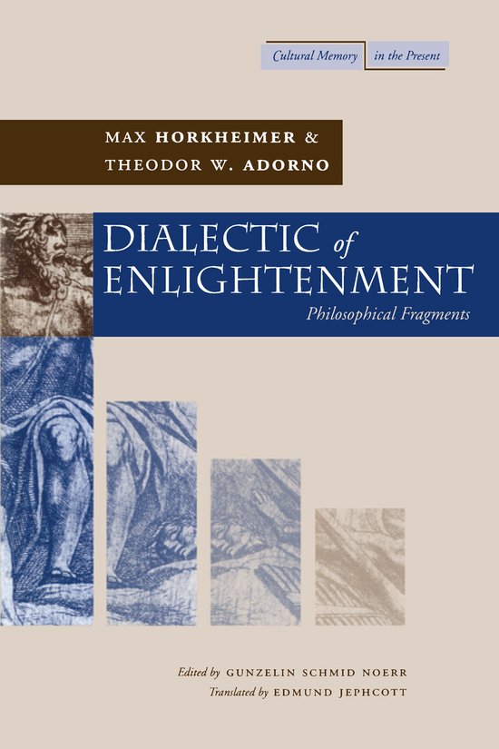 Cultural Memory in the Present- Dialectic of Enlightenment