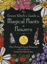 Herbs for Witchcraft 2 - Herbs for Witchcraft: The Green Witches' Grimoire  of Love