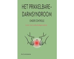 Het prikkelbaredarmsyndroom onder controle