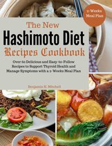 The New Hashimoto Diet Recipes Cookbook