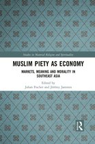 Studies in Material Religion and Spirituality- Muslim Piety as Economy