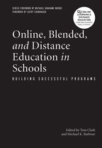 Online, Blended, and Distance Education in Schools