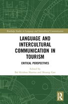 Routledge Studies in Language and Intercultural Communication- Language and Intercultural Communication in Tourism