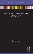 The Gateway House Guide to India in the 2020s- Securing India in the Cyber Era