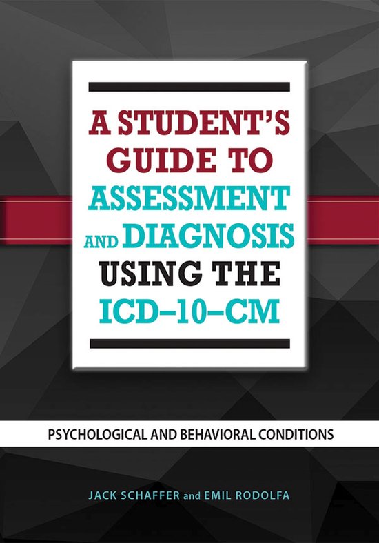 A Student's Guide to Assessment and Diagnosis Using the ICD- ... - cover