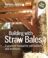 Sustainable Building 6 - Building with Straw Bales