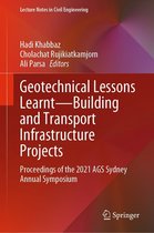 Lecture Notes in Civil Engineering 325 - Geotechnical Lessons Learnt—Building and Transport Infrastructure Projects