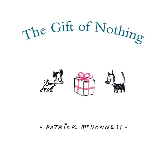 Boek 'The Gift of Nothing' door Patrick McDonnell. Drie getekende dieren kijken naar een cadeau.