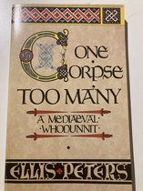 Cadfael 02: One Corpse too Many