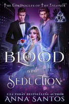 The Chronicles of the Eylones 3 - Of Blood and Seduction