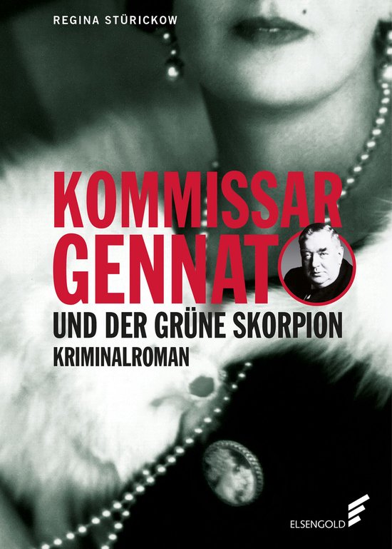 Gennat-Krimi 4 - Kommissar Gennat und der grüne Skorpion - cover
