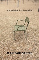 Existentialism Is A Humanism