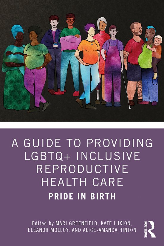 A Guide to Providing LGBTQ+ Inclusive Reproductive Health Care ...