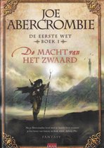 De Eerste Wet 01 De Macht Van Het Zwaard
