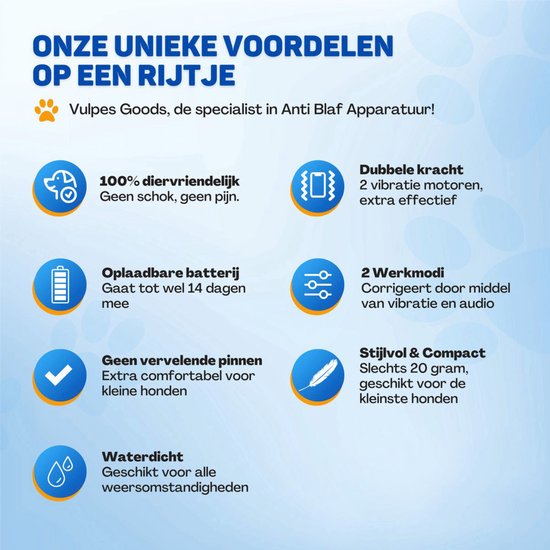 Onze unieke voordelen op een rij: 100% diervriendelijk, geen schok, geen pijn. Dubbele kracht: 2 vibratiemotoren, extra effectief.